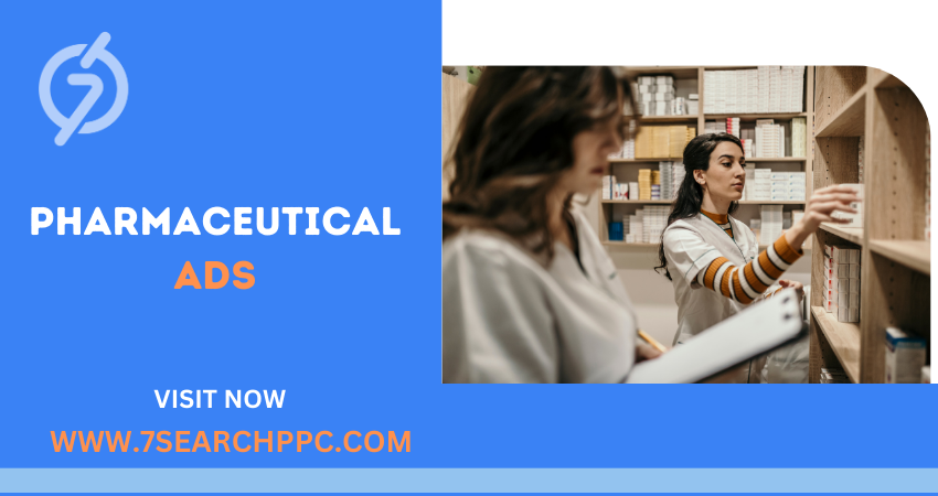 Pharmaceutical Ads- 7search PPC